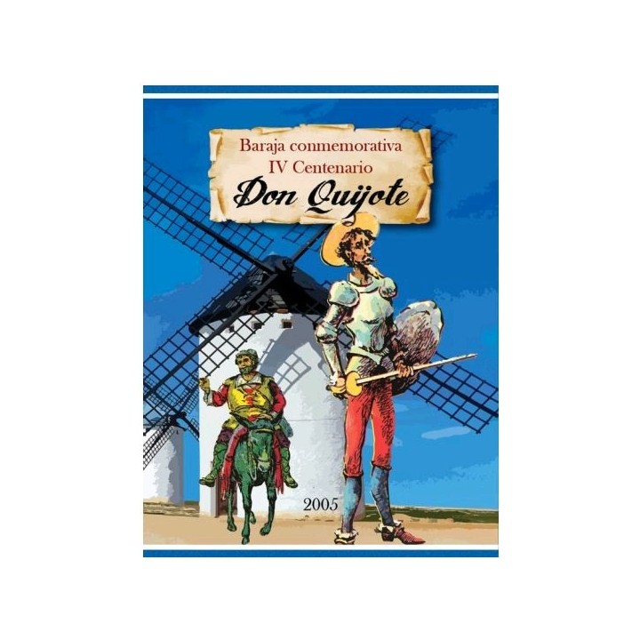 BARAJA CONMEMORATIVA IV CENTENARIO DON QUIJOTE