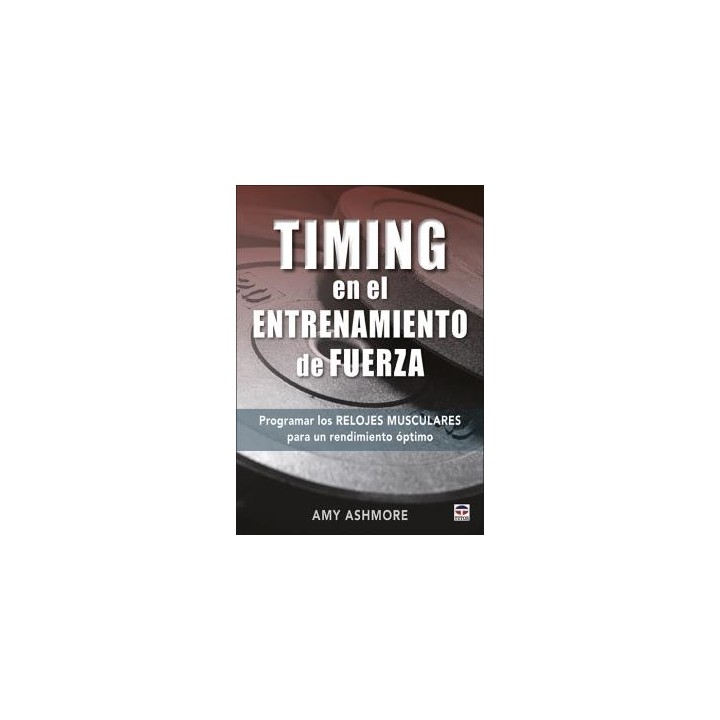 TIMING EN EL ENTRENAMIENTO DE FUERZA