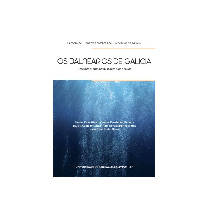 OS BALNEARIOS DE GALICIA