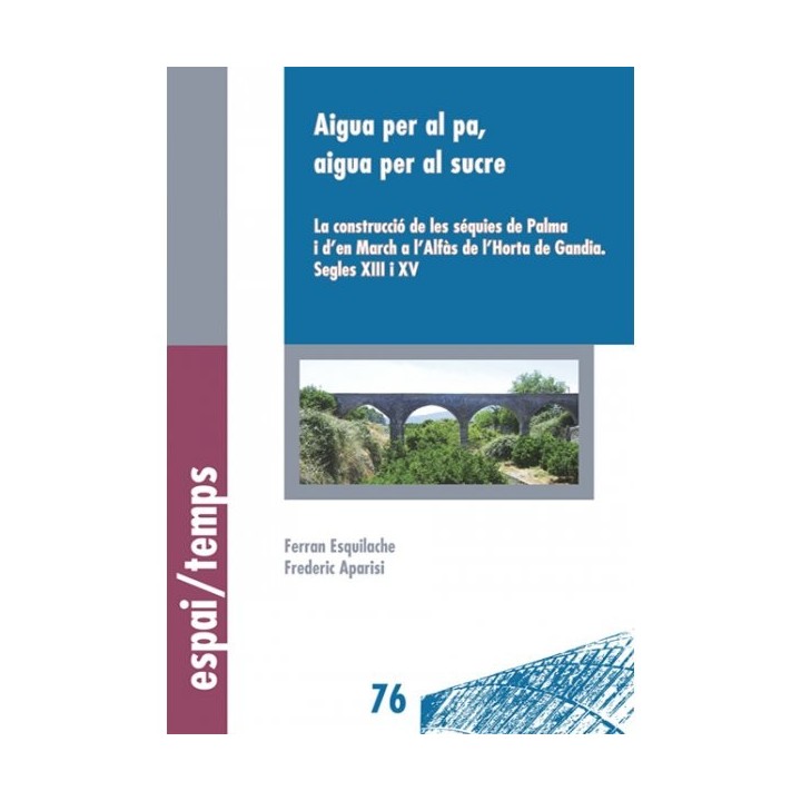 AIGUA PER AL PA, AIGUA PER AL SUCRE