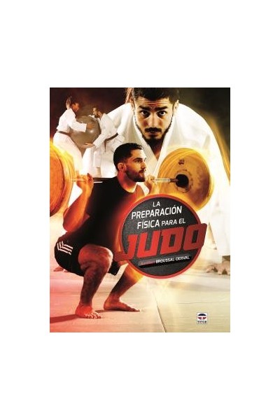 LA PREPARACIÓN FÍSICA PARA EL JUDO