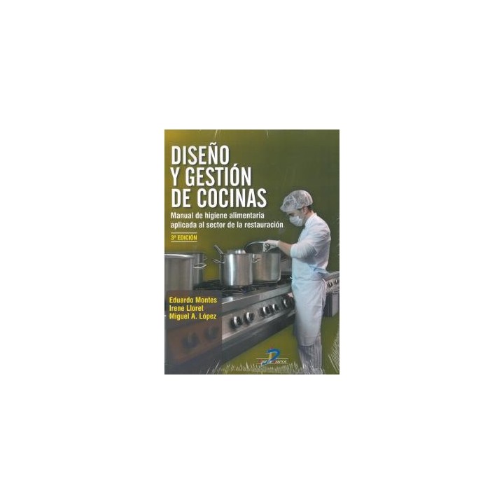 DISEÑO Y GESTIÓN DE COCINAS 3ª ED