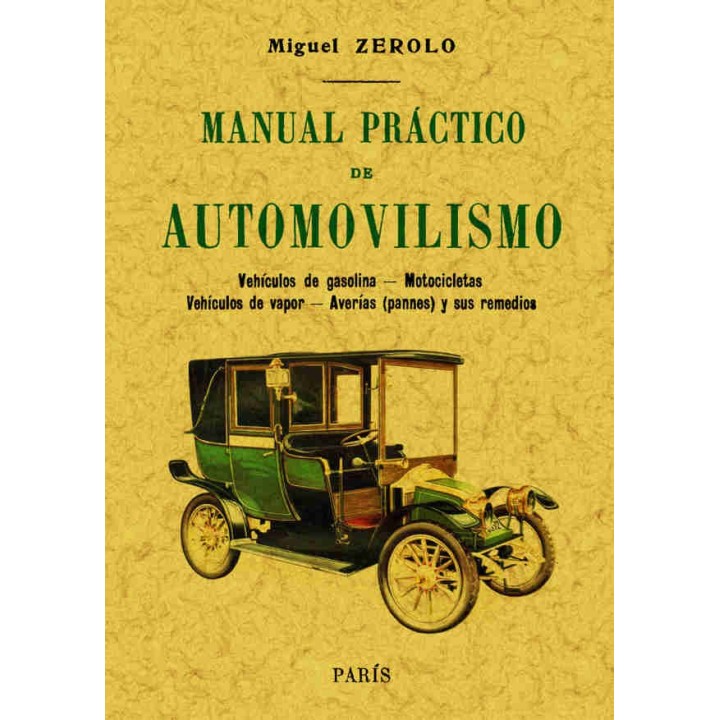 MANUAL PRACTICO DE AUTOMOVILISMO