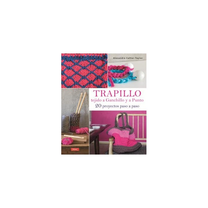 TRAPILLO TEJIDO A GANCHILLO Y A PUNTO
