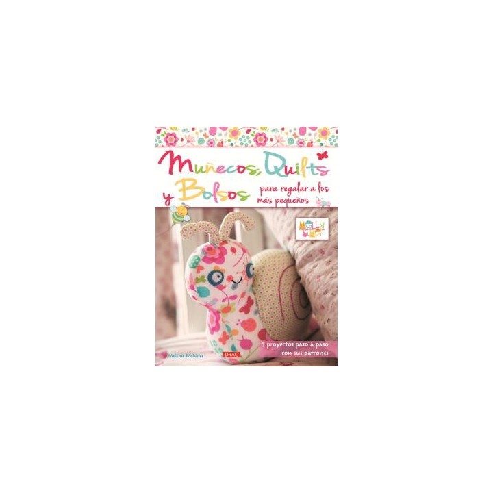 MUÑECOS QUILTS Y BOLSOS PARA REGALAR A LOS MÁS PEQUEÑOS