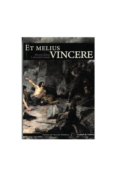 ET MELIUS VINCERE
