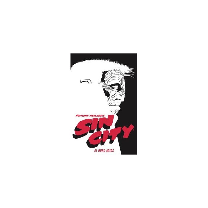 SIN CITY 01. EL DURO ADIÓS (EDICIÓN DE LUJO)