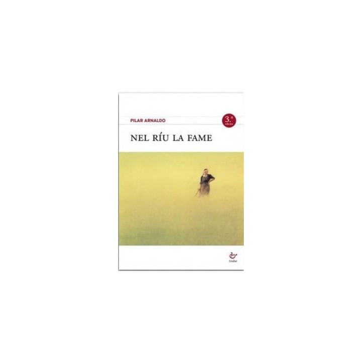 NEL RÍU LA FAME 3ª EDICIÓN