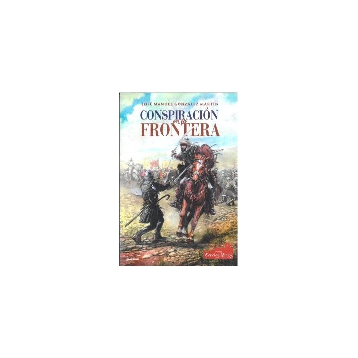 CONSPIRACIÓN EN LA FRONTERA