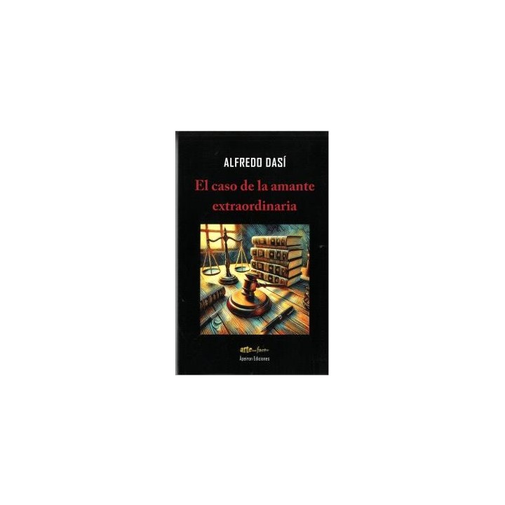 EL CASO DE LA AMANTE EXTRAORDINARIA
