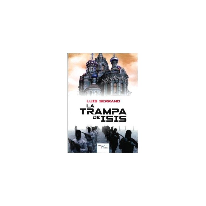 LA TRAMPA DE ISIS
