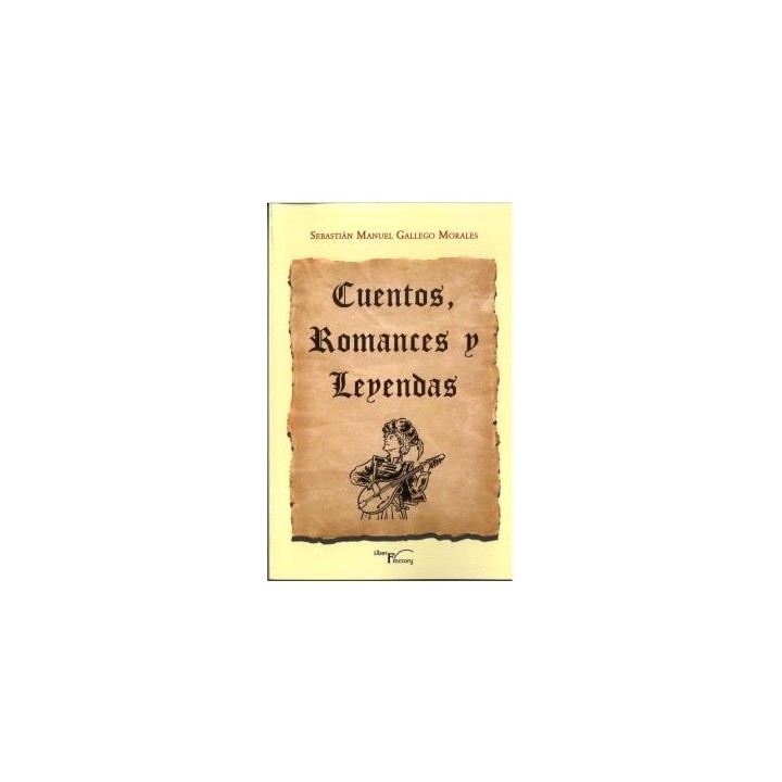 CUENTOS, ROMANCES Y LEYENDAS