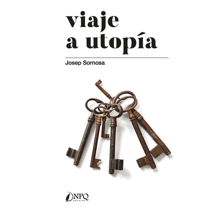VIAJE A UTOPÍA