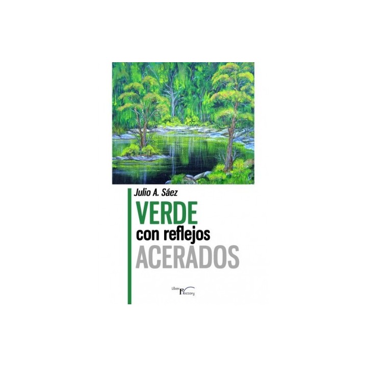 VERDE CON REFLEJOS ACERADOS