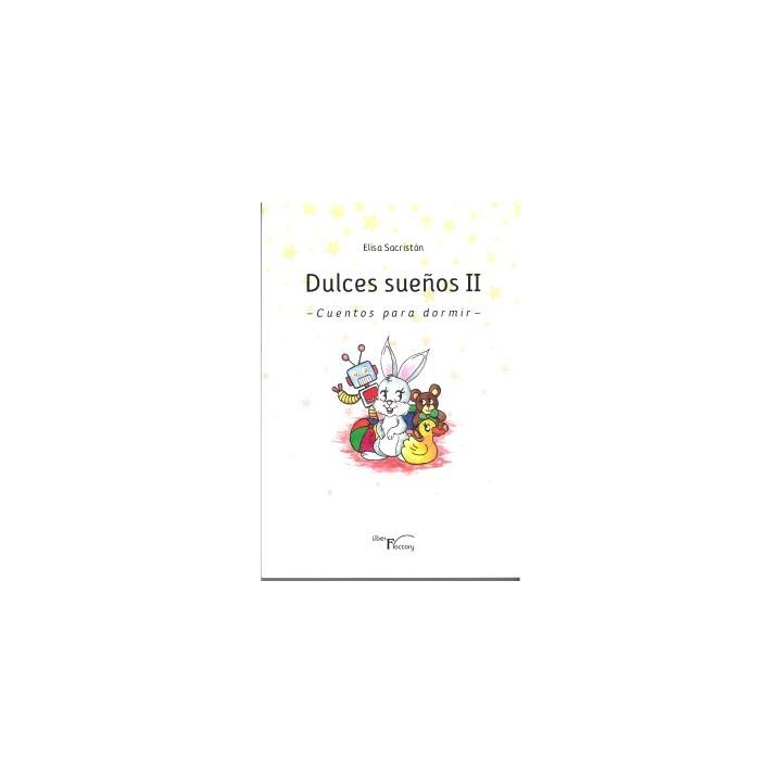 DULCES SUEÑOS II