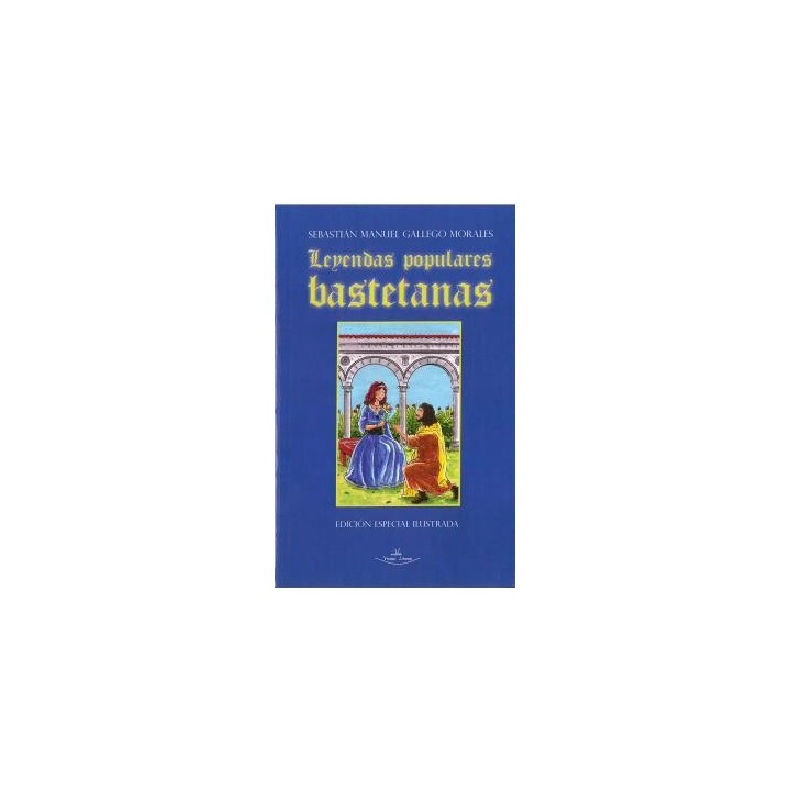 LEYENDAS POPULARES BASTETANAS