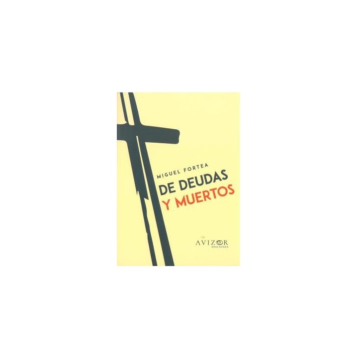 DE DEUDAS Y MUERTOS