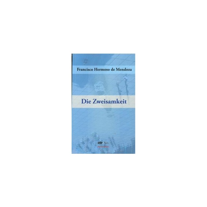 DIE ZWEISAMKEIT