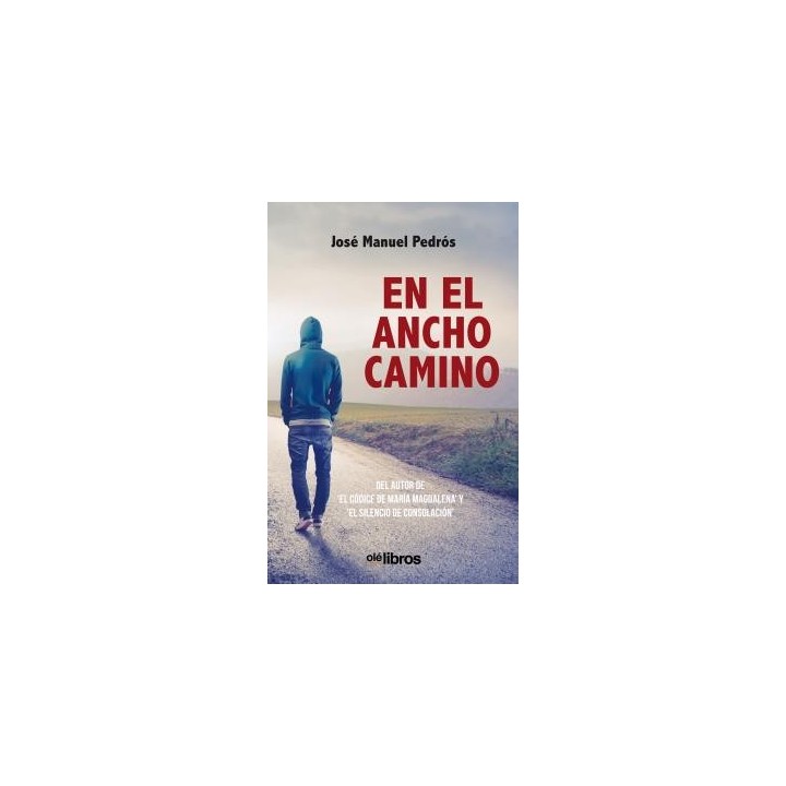 EN EL ANCHO CAMINO