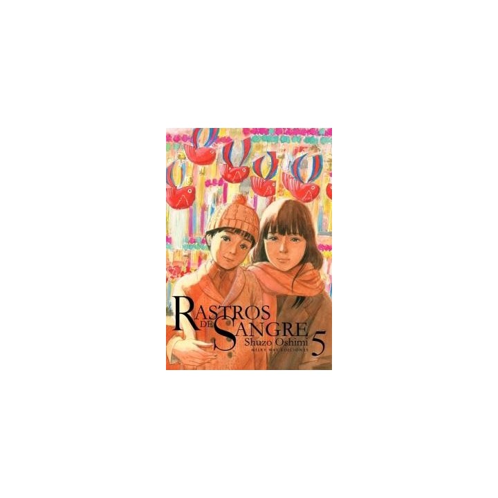 RASTROS DE SANGRE, VOL. 05