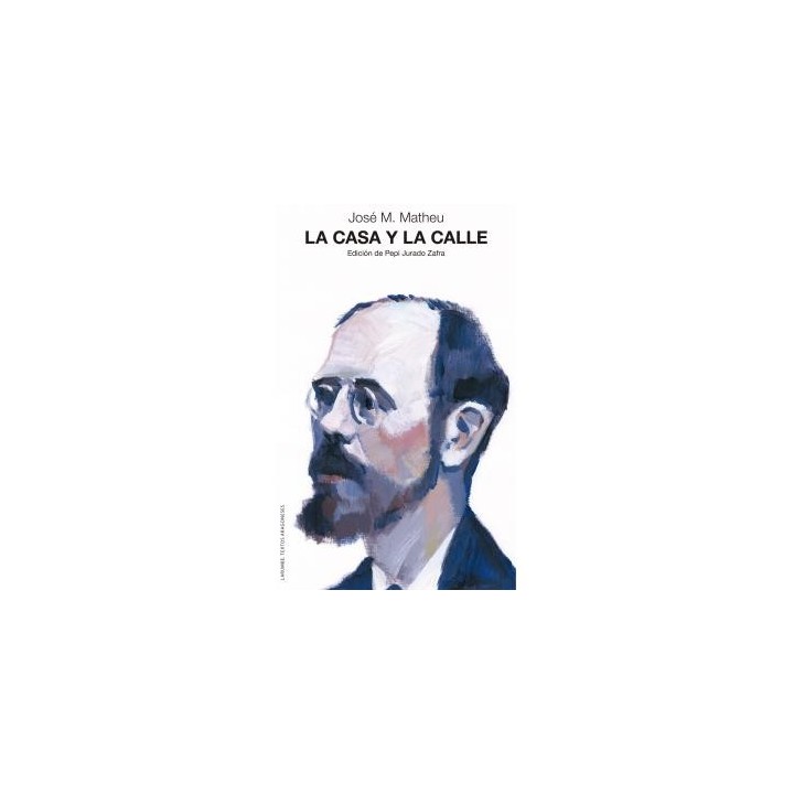 LA CASA Y LA CALLE