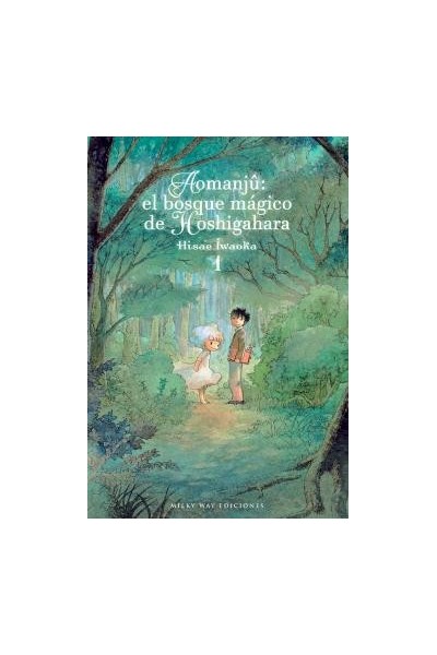AOMANJÛ: EL BOSQUE MÁGICO DE HOSHIGAHARA, VOL. 1