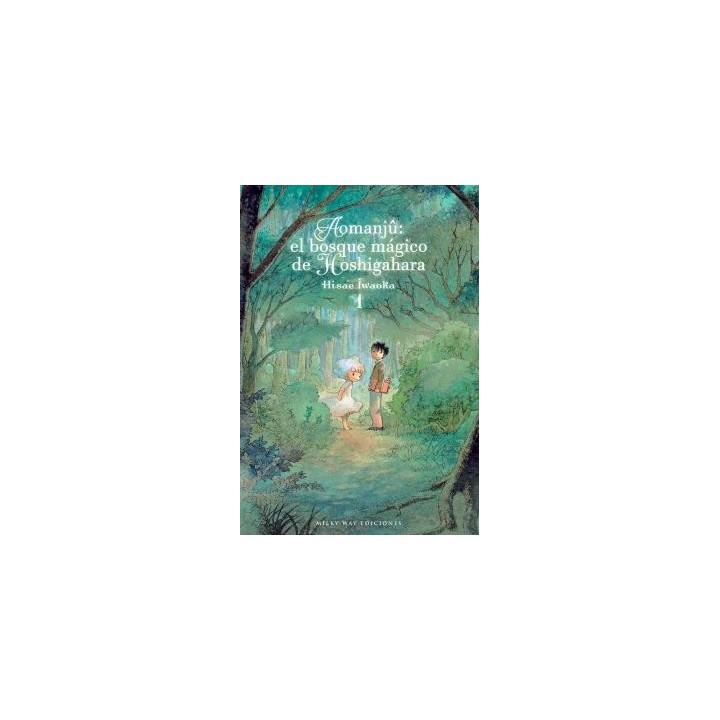 AOMANJÛ: EL BOSQUE MÁGICO DE HOSHIGAHARA, VOL. 1