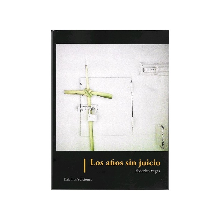 LOS AÑOS SIN JUICIO