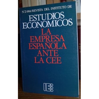 LA EMPRESA ESPAÑOLA ANTE LA CEE