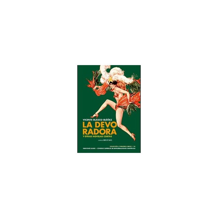 LA DEVORADORA Y OTRAS NOVELAS CORTAS