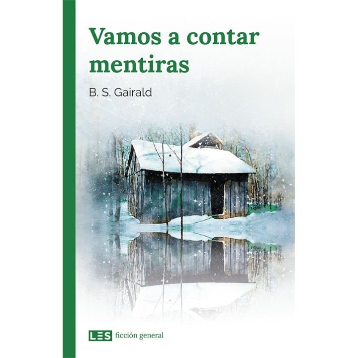 VAMOS A CONTAR MENTIRAS
