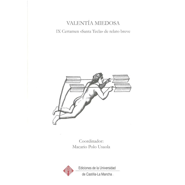 VALENTÍA MIEDOSA