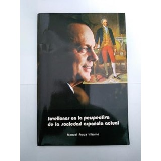 Jovellanos en la perspectiva de la sociedad española actual