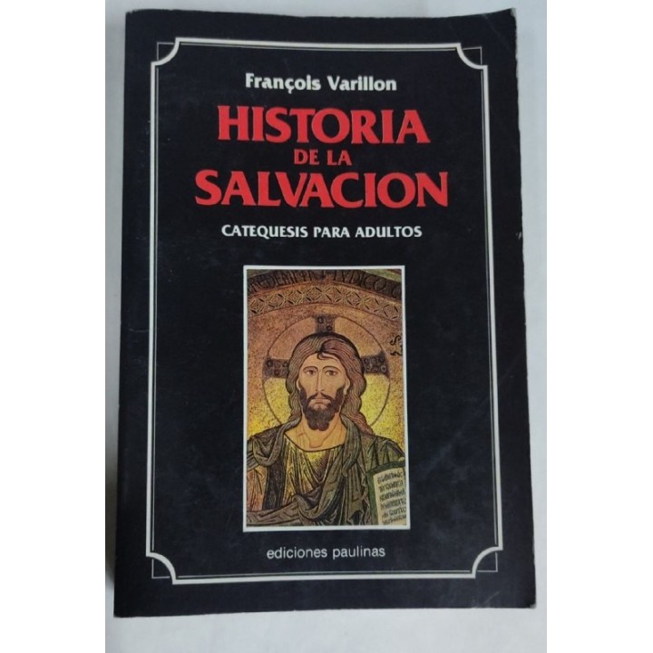Historia de la Salvacion. Catequesis para Adultos