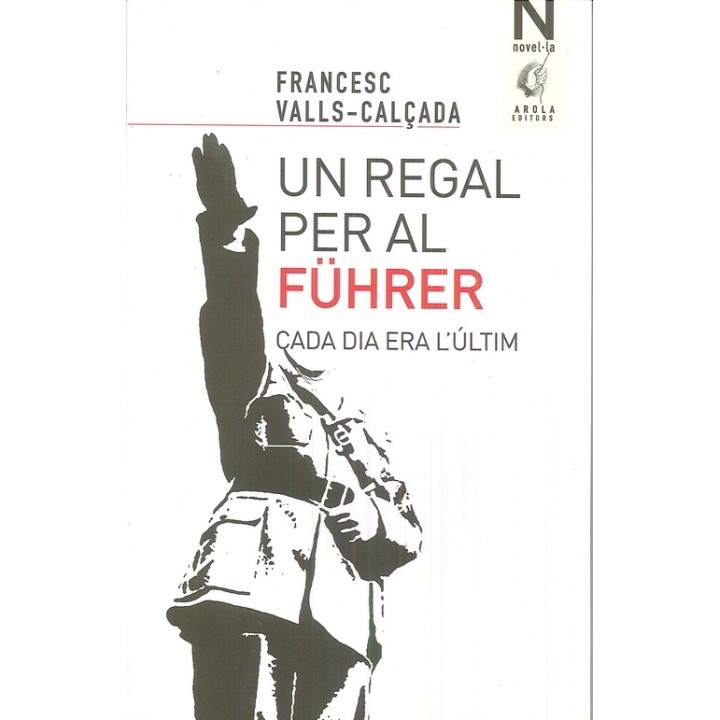 UN REGAL PER AL FÜHRER