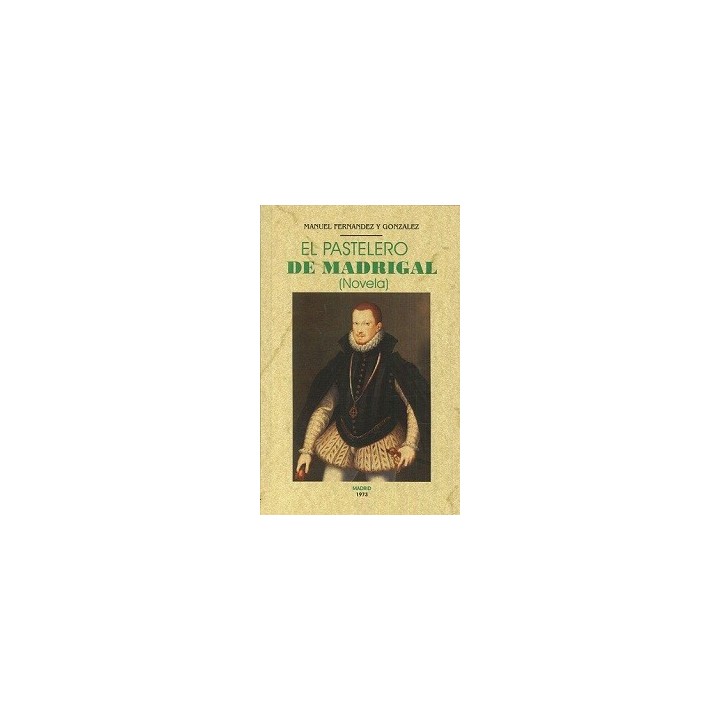 PASTELERO DE MADRIGAL, EL
