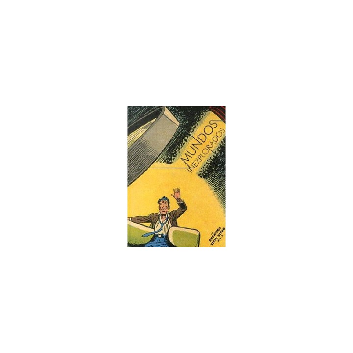 MUNDOS INEXPLORADOS (LOS ARCHIVOS DE STEVE DITKO VOL. 2)