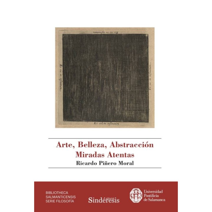 ARTE, BELLEZA, ABSTRACCIÓN. MIRADAS ATENTAS