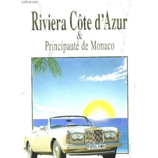 RIVIERA COTE D'AZUR ET PRINCIPAUTE DE MONACO
