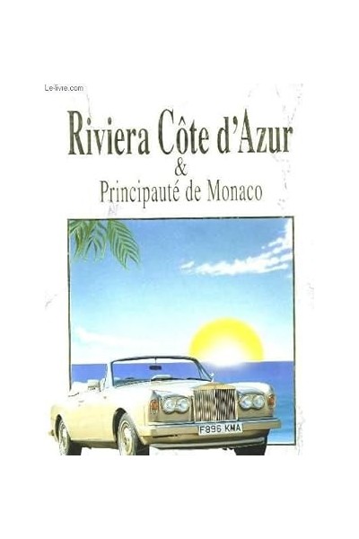 RIVIERA COTE D'AZUR ET PRINCIPAUTE DE MONACO