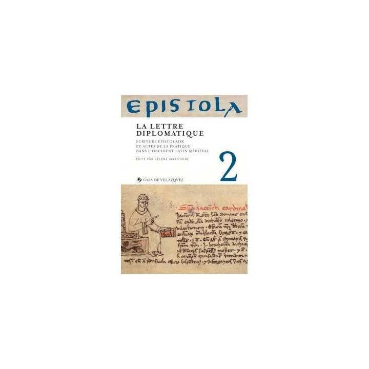 EPISTOLA 2. LA LETTRE DIPLOMATIQUE