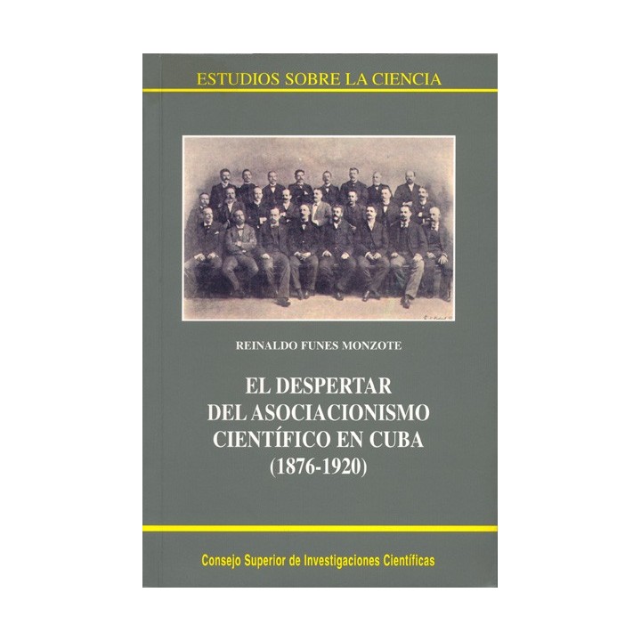 EL DESPERTAR DEL ASOCIACIONISMO CIENTÍFICO EN CUBA (1876-1920)