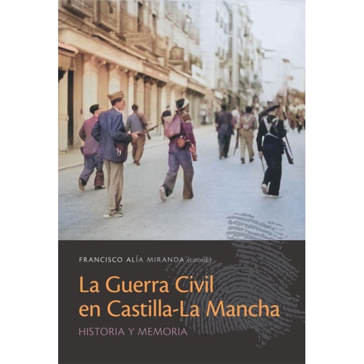 LA GUERRA CIVIL EN CASTILLA-LA MANCHA