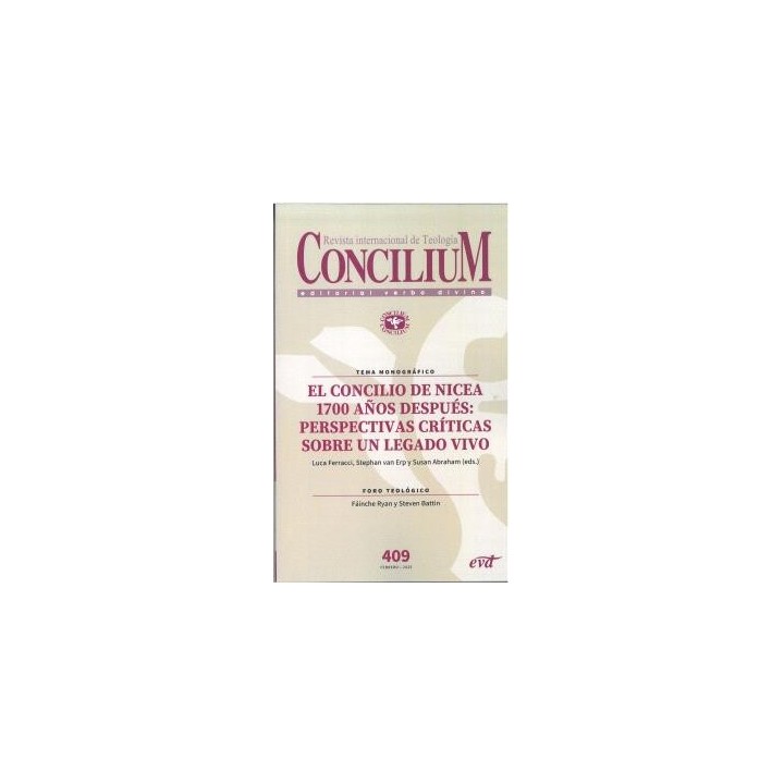 CONCILIUM 409 EL CONSILIO DE NICEA 1700 AÑOS DESPUÉS