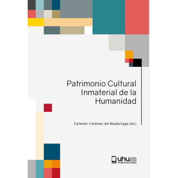 PATRIMONIO CULTURAL INMATERIAL DE LA HUMANIDAD