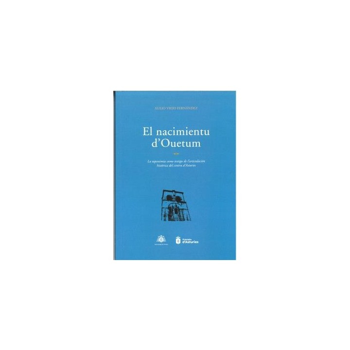 EL NACIMIENTU D´OUETUM