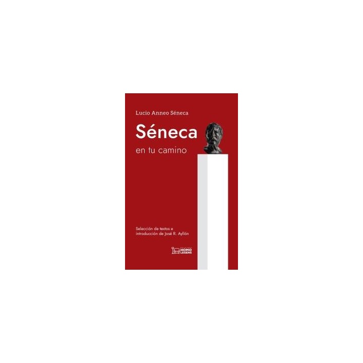 SÉNECA EN TU CAMINO