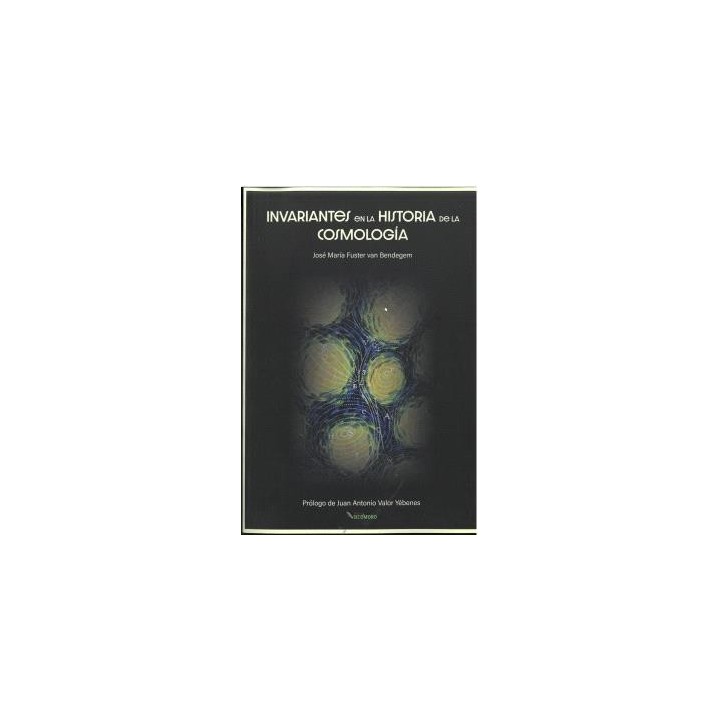 INVARIANTES EN LA HISTORIA DE LA COSMOLOGÍA