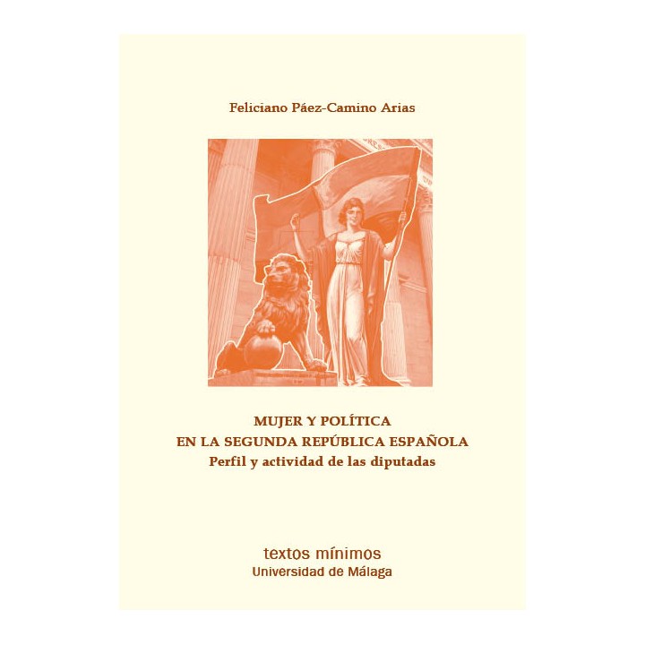 MUJER Y POLÍTICA EN LA SEGUNDA REPÚBLICA ESPAÑOLA