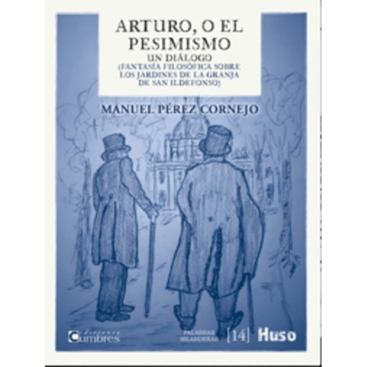 ARTURO, O EL PESIMISMO